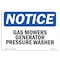 Signmission OSHA Notice, 5" Height, Gas Mowers Generator Pressure Washer Sign, 7" X 5", Landscape OS-NS-D-57-L-13016 - alternate 1